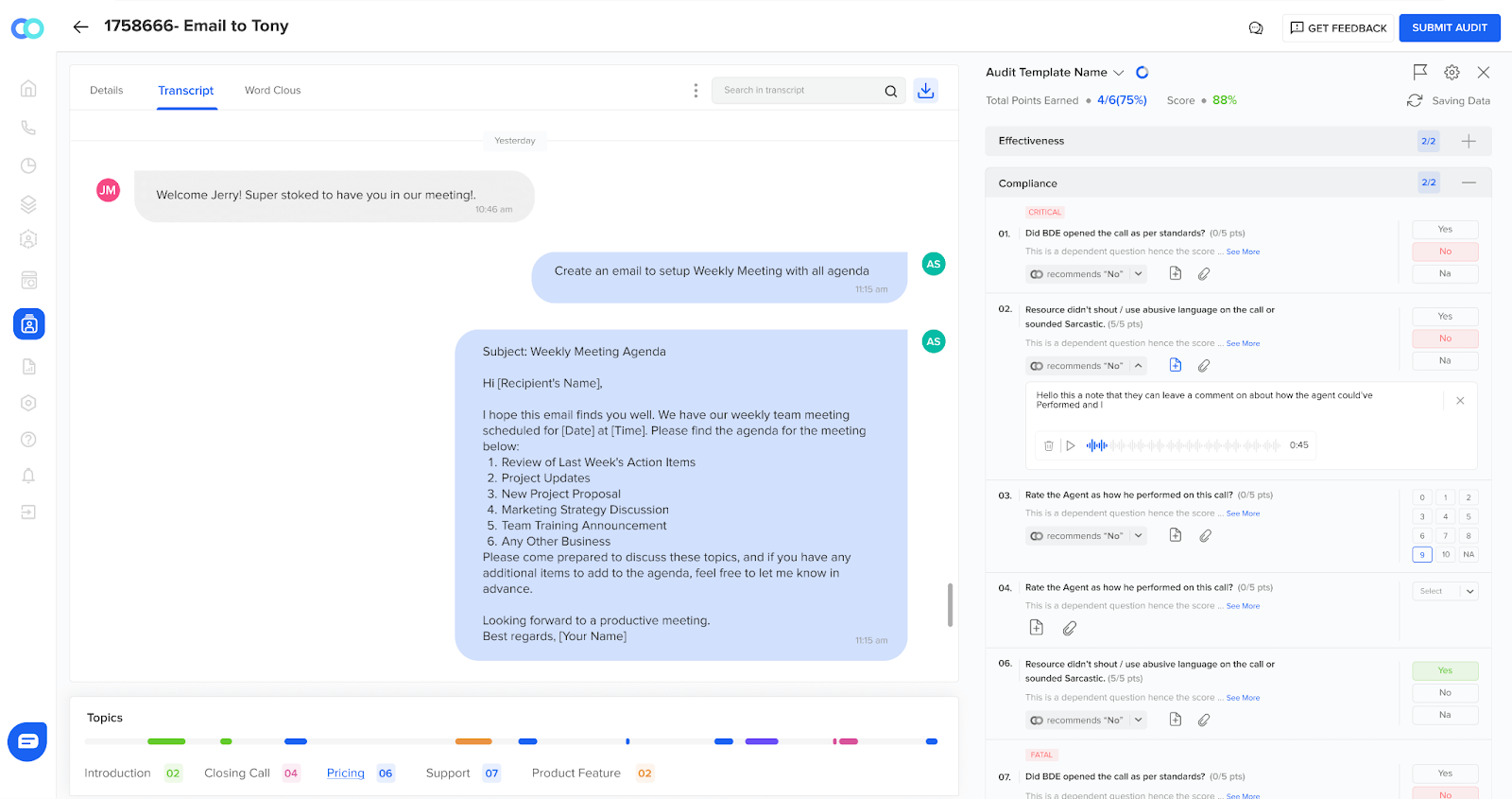 Automated call center quality monitoring for emails.