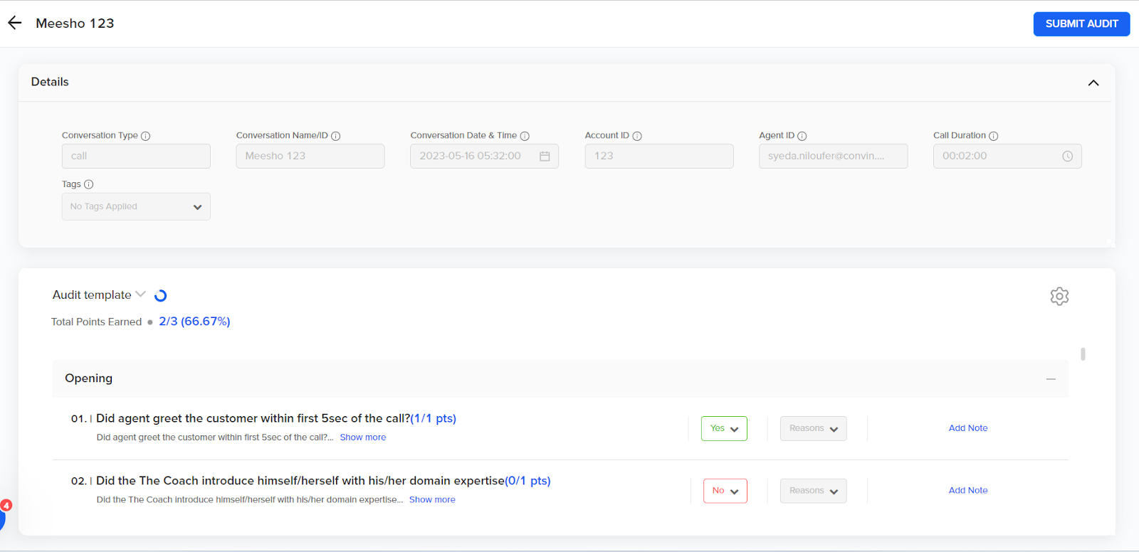 Auditors can score customer interactions using customized templates