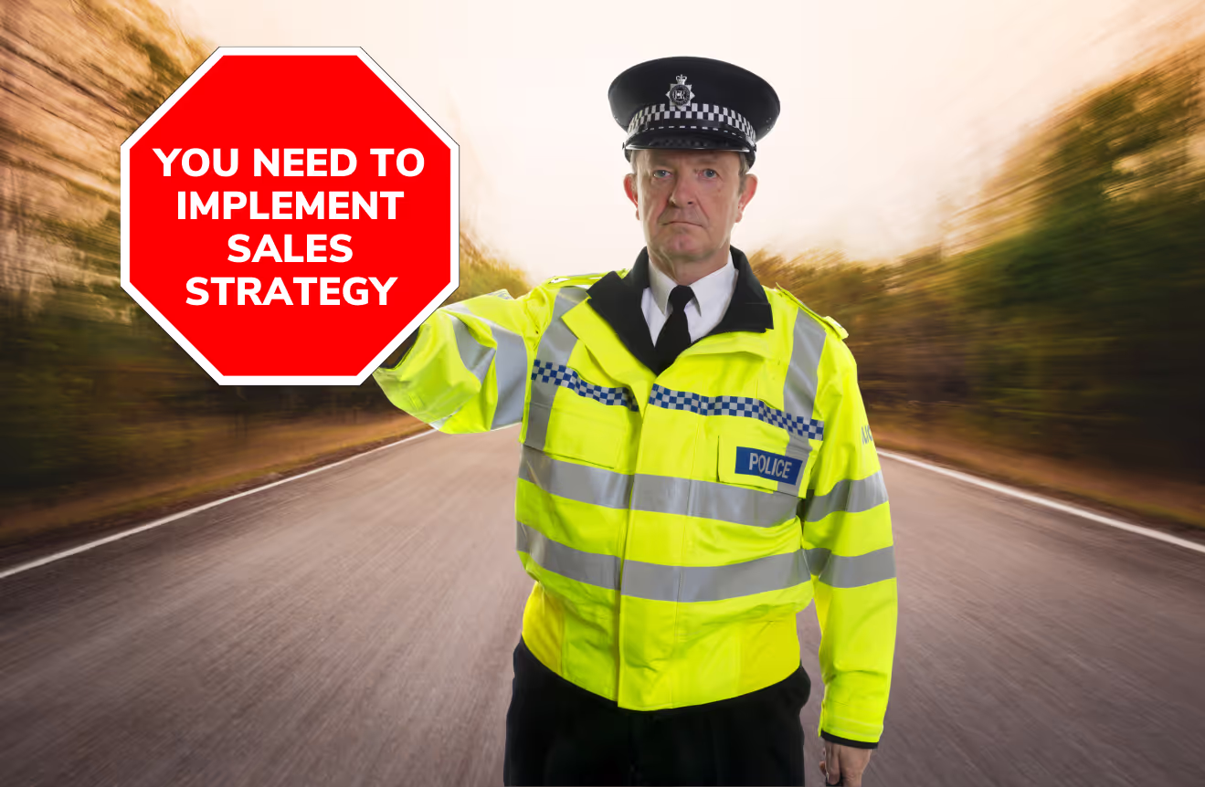 Dire Need for Sales Strategy: 10 Steps to Improve Your Conversion Rates