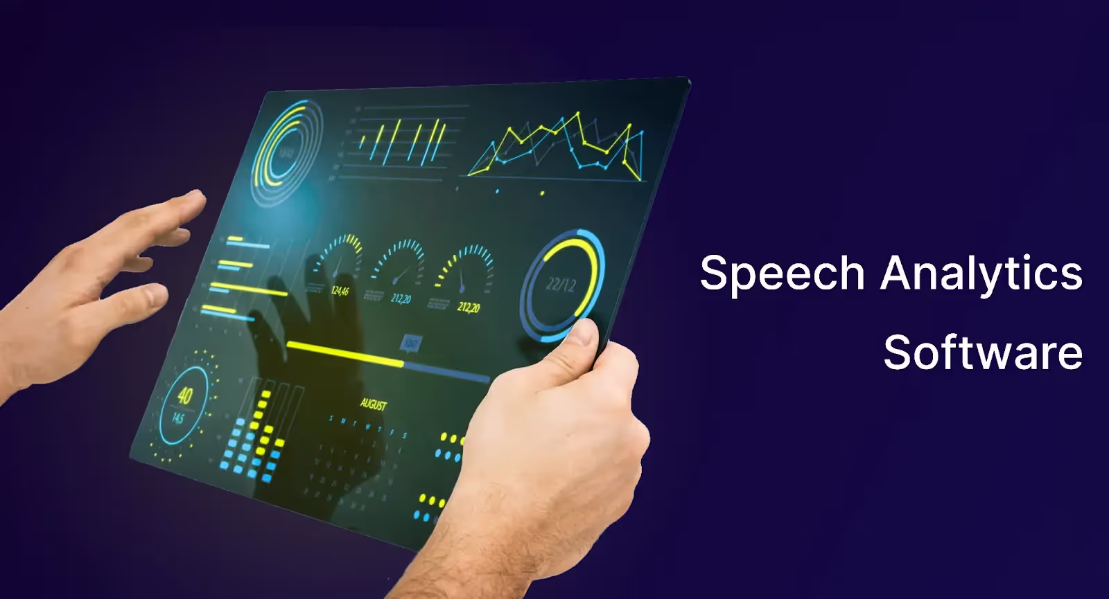 A Powerful Speech Analytics Software With Unmatched Accuracy