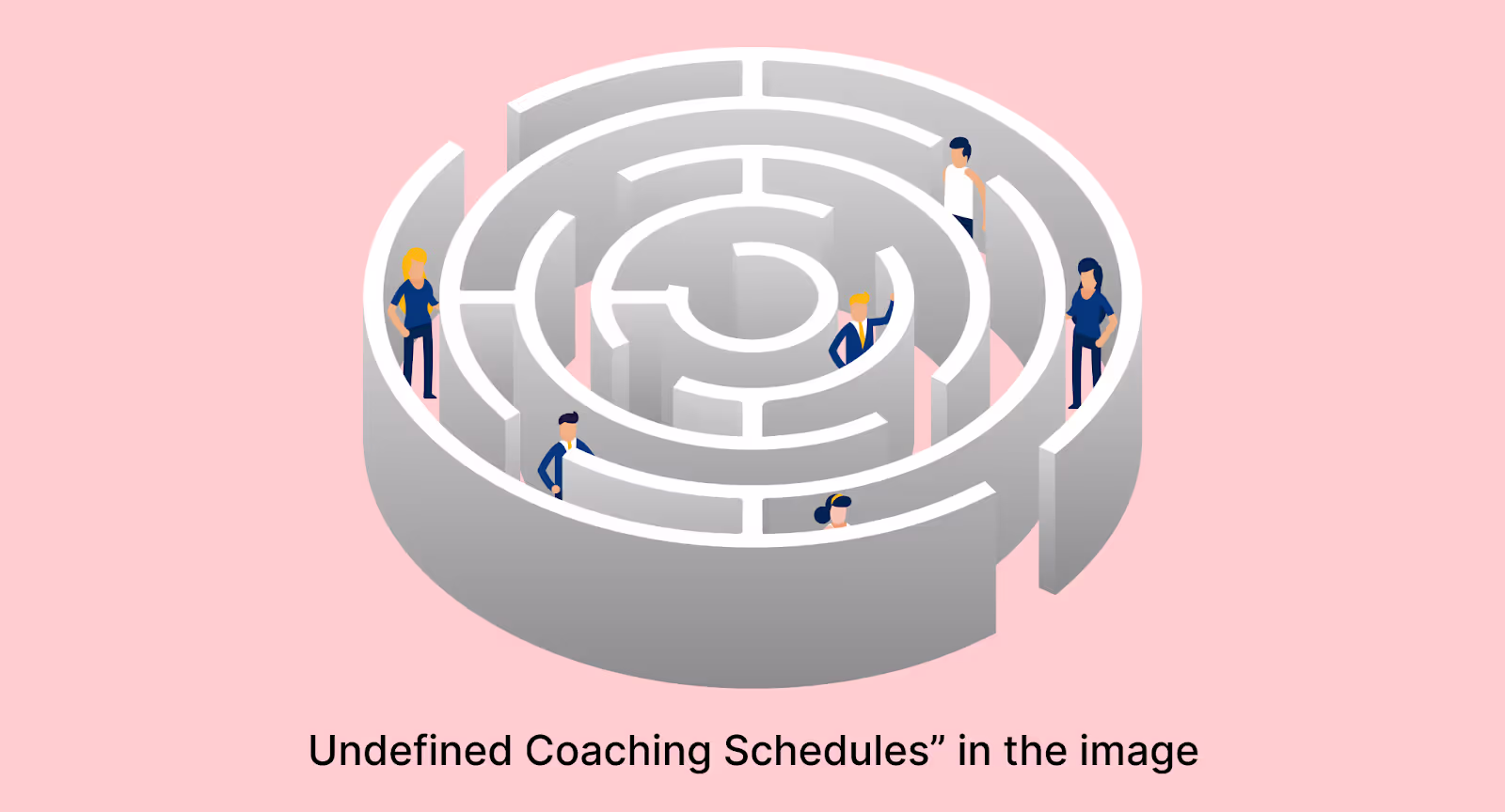 Manual coaching also leads to undefined coaching schedules