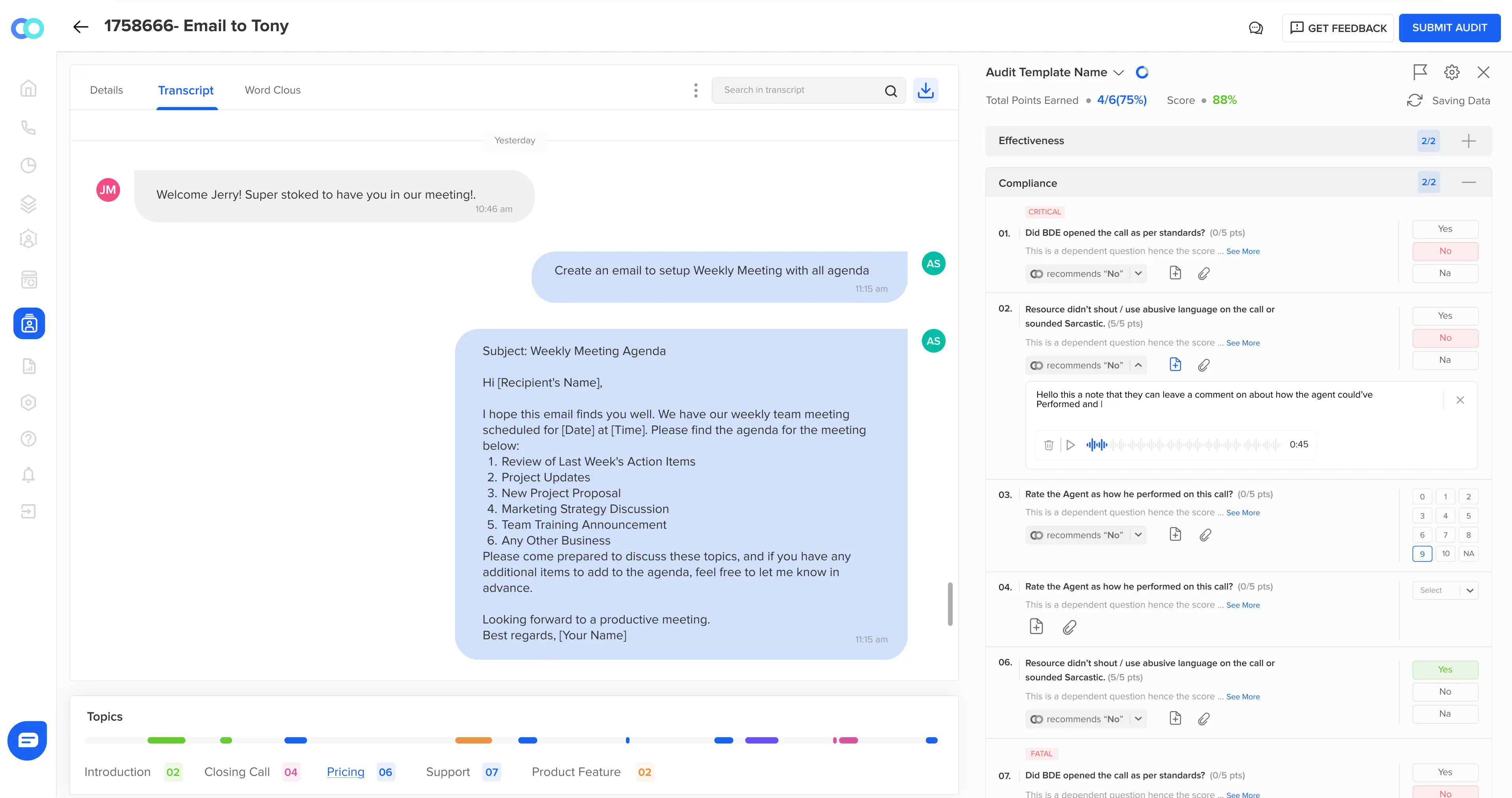 Automated quality monitoring call center
