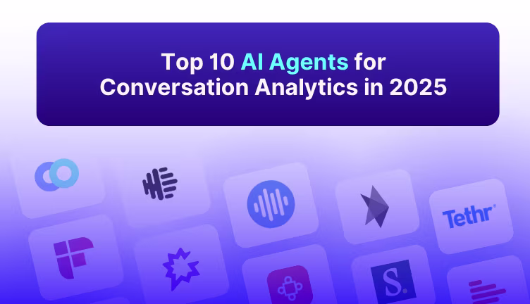 Top 10 AI Agents for Conversation Analytics in 2026