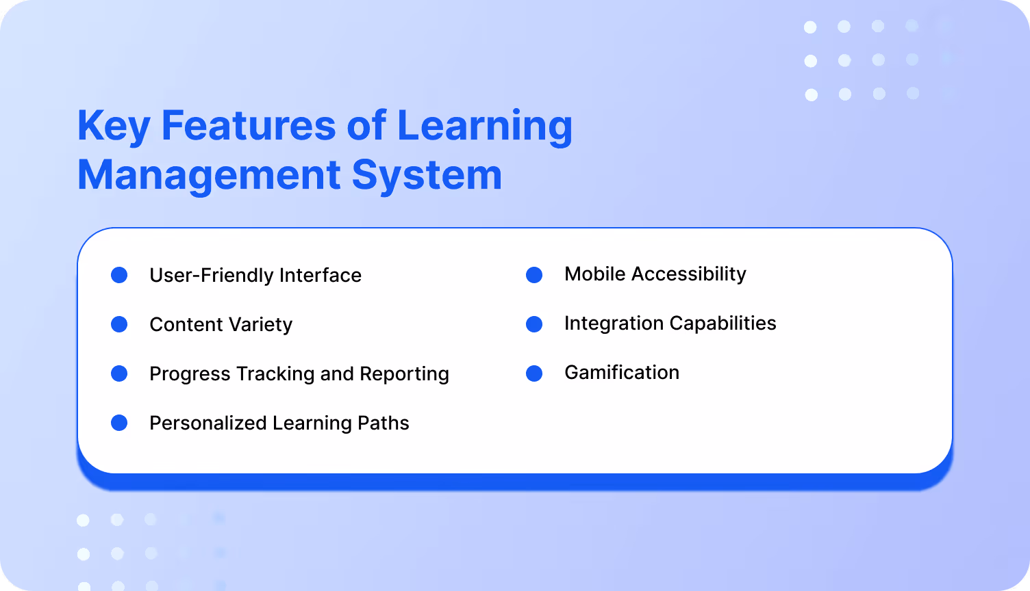 Key features of LMS important for AHT