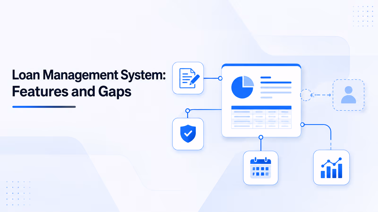 Loan Management System explained