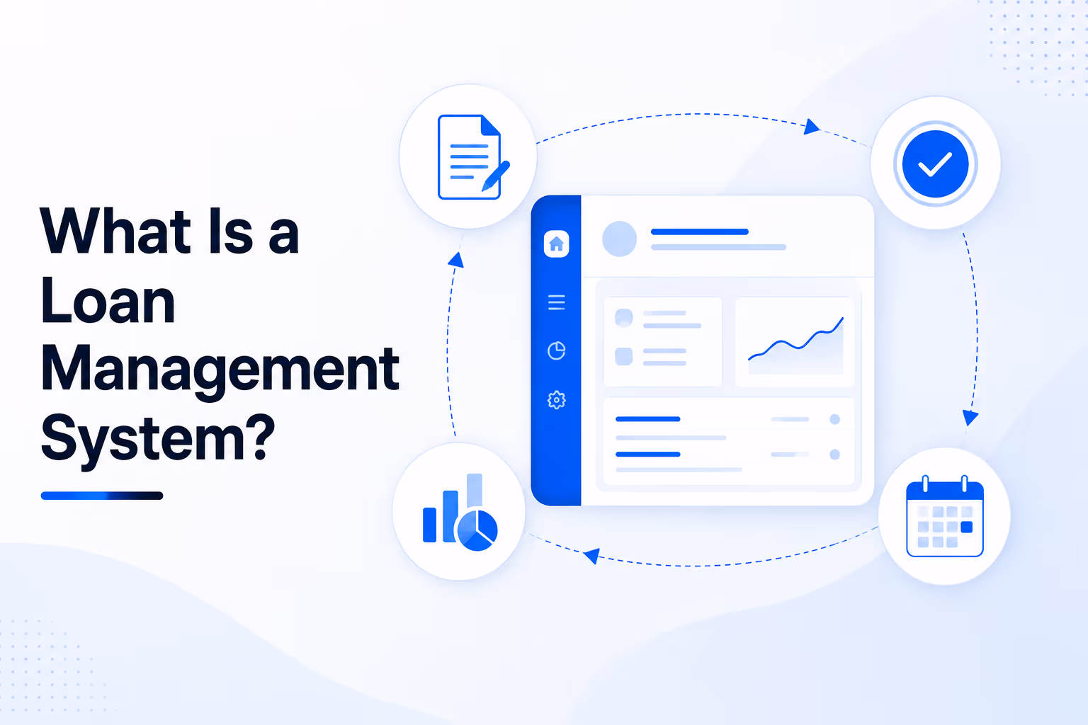 Loan management system workflow illustration